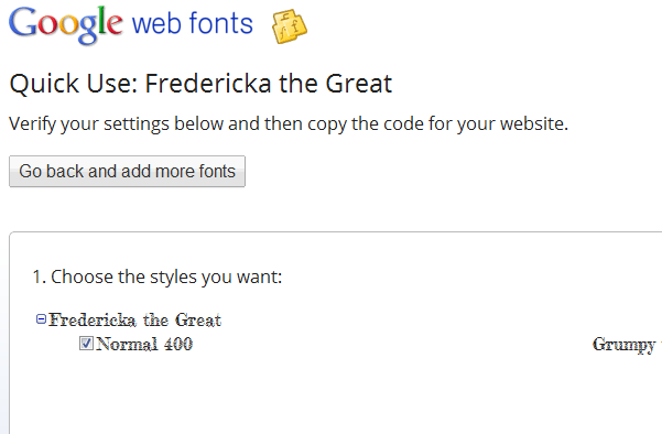 Google web fonts, Fredericka the Great.